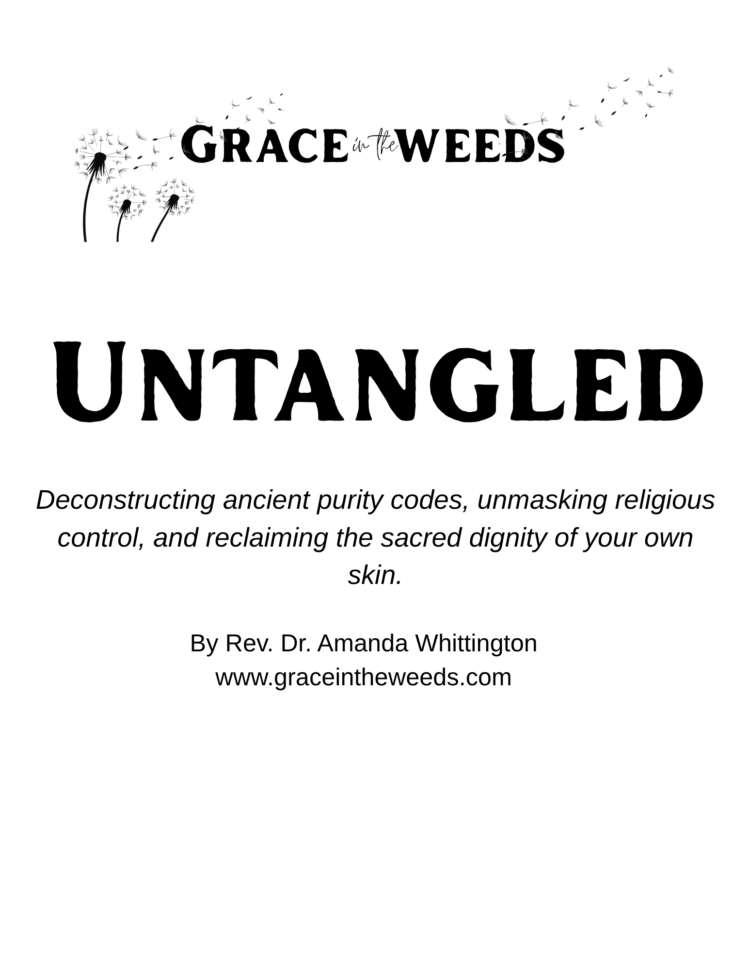 Untangled: A 4-Week Workbook for Deconstructing Purity Culture & Patriarchy