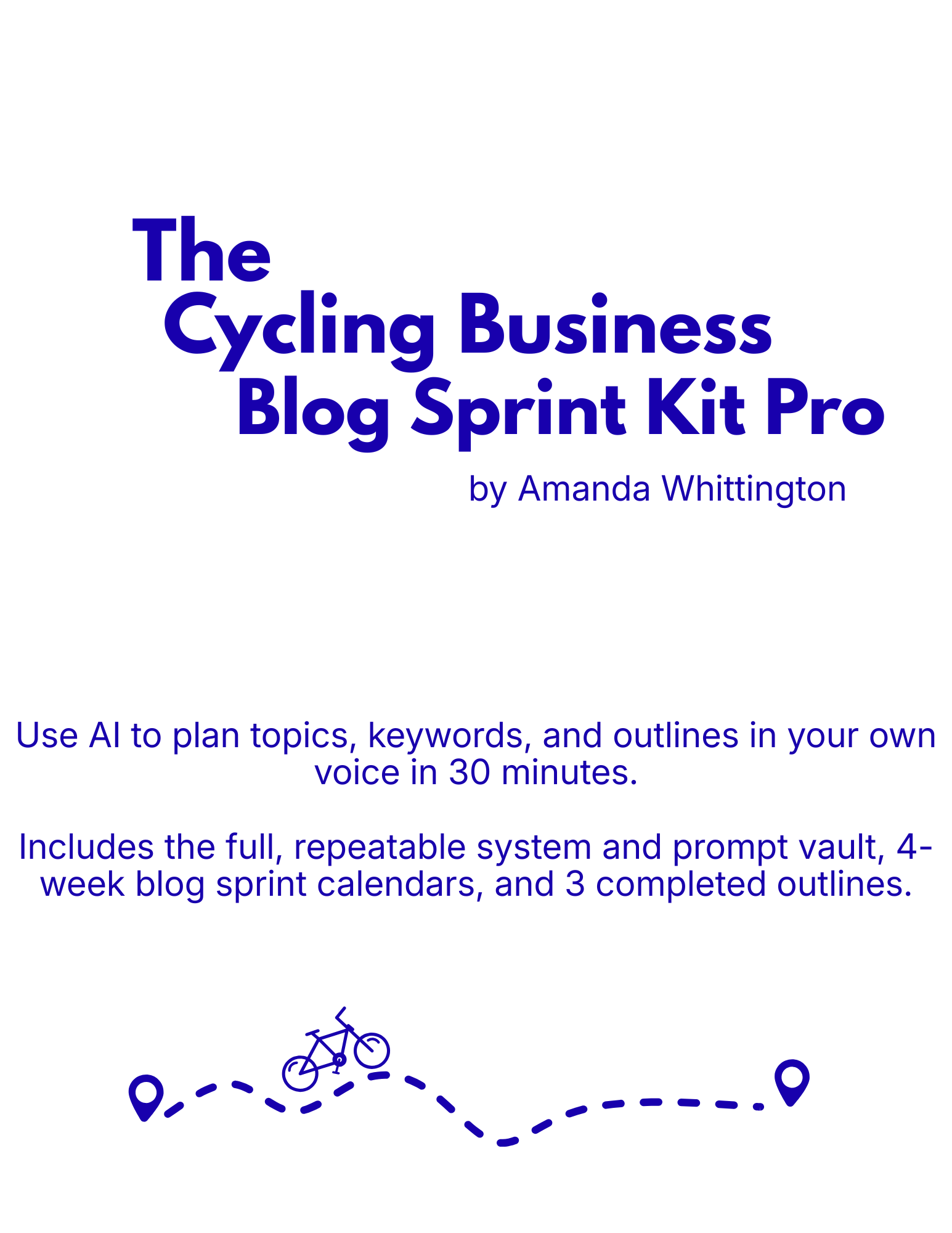 The Cycling Business Blogging Sprint Kit PRO
