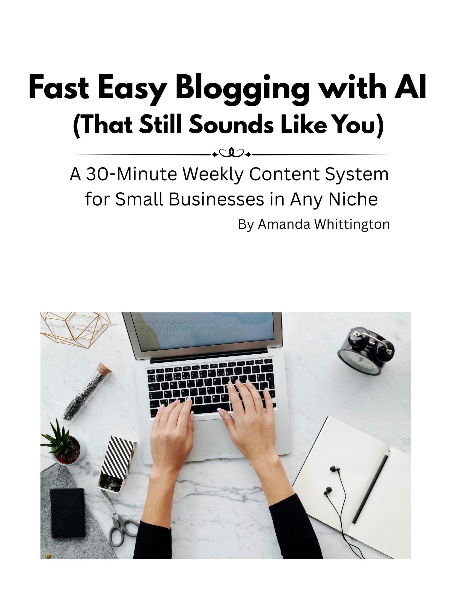 Fast Easy Blogging with AI (That Still Sounds Like You)